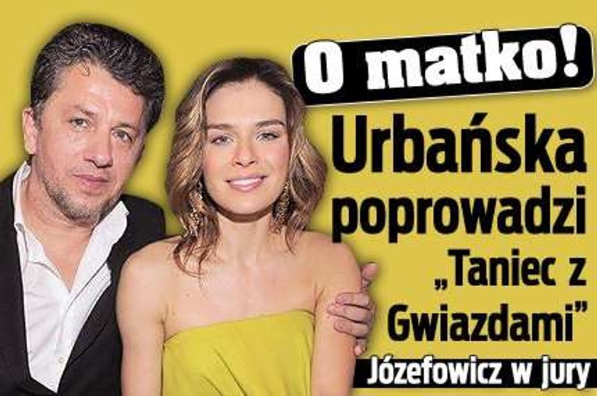 O matko! Urbańska poprowadzi "Taniec z Gwiazdami", Józefowicz w jury