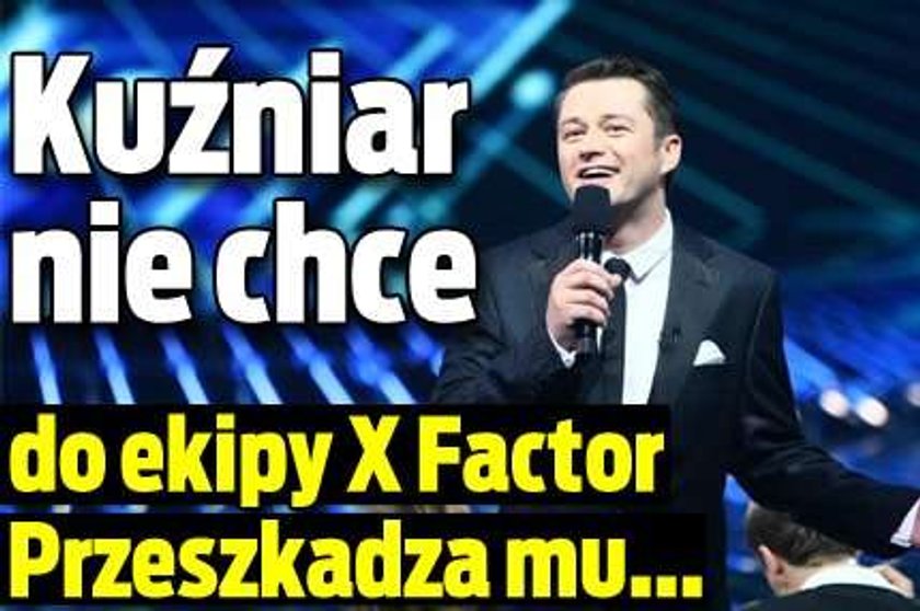 Jarosław Kuźniar nie chce do X Factor. Przeszkadza mu...