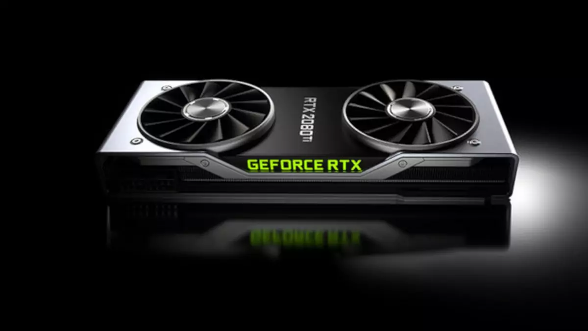 Nvidia opóźnia premierę karty GeForce RTX 2080 Ti