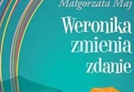 "Weronika zmienia zdanie", czyli polska Bridget Jones w akcji. Przeczytajcie!