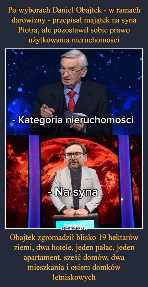 Mem o Danielu Obajtku