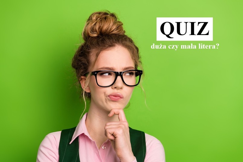 quiz pisownia dużą i małą literą katolik