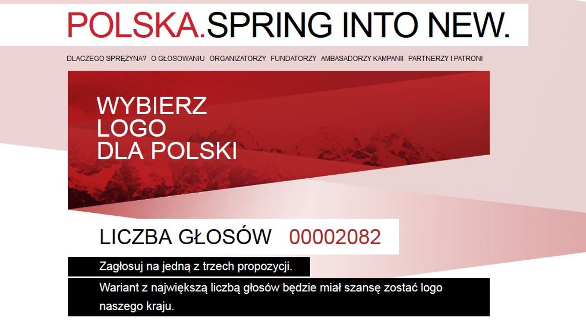 Od dzisiaj, na specjalnie dedykowanej stronie internetowej, można głosować nad propozycją nowego logo dla Polski. Wybierać można spośród trzech propozycji. Każda symbolizuje sprężynę, która, w zamyśle twórców znaku, oddaje charakter i energię wyzwoloną w Polakach.