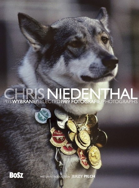 Chris Niedenthal wybrane fotografie 1973-1989