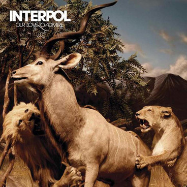Okładka albumu Interpol "Our Love To Admire"