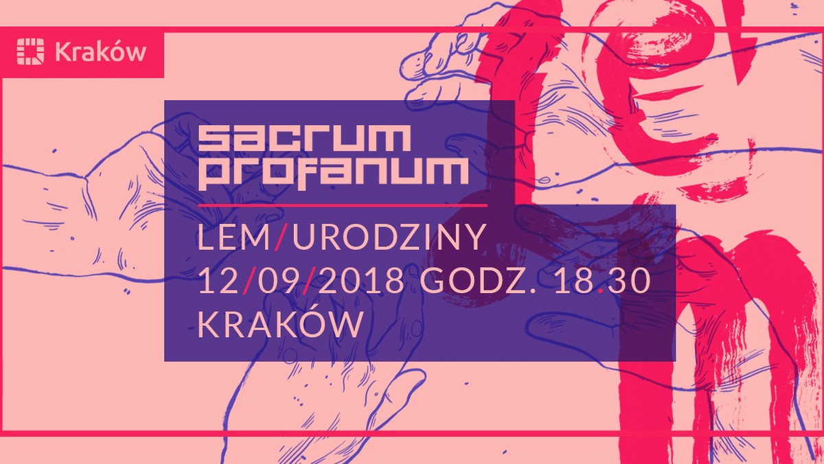 <strong>12 września przypadają urodziny Stanisława Lema. Organizatorzy festiwalu Sacrum Profanum przygotowali z tej okazji specjalny jubileusz - "Lem: Urodziny". W programie premiera książki "Boli tylko, gdy się śmieję" oraz wyjątkowe słuchowisko – "Solaris" na żywo. </strong>