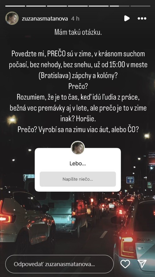 Zuzanu Smatanovú trápia dopravné zápchy.