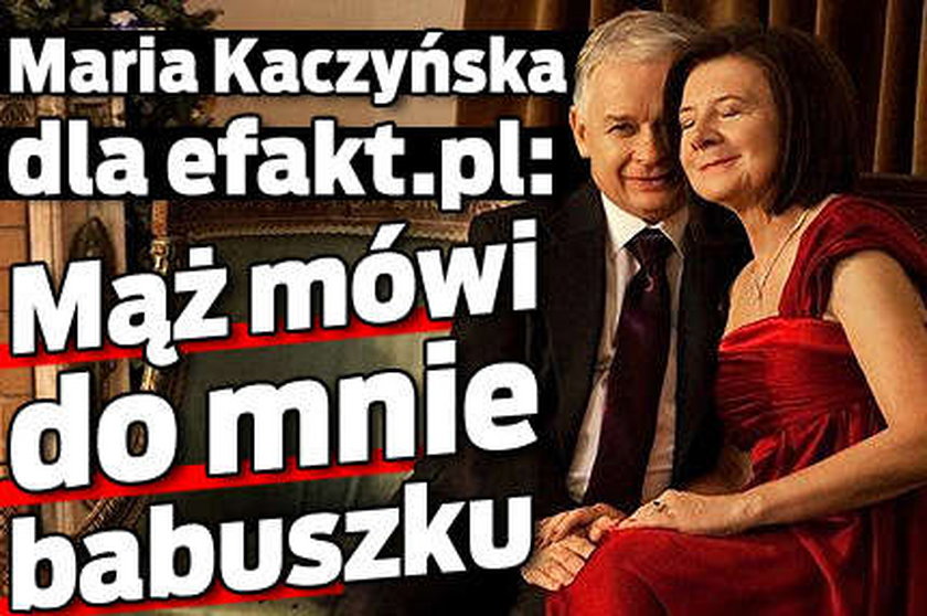 Maria Kaczyńska: mąż mówi do mnie babuszku