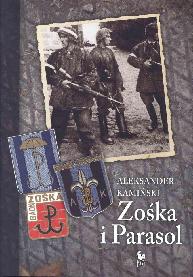 Aleksander Kamiński, "Zośka i Parasol" (Iskry) - 1957 r. 