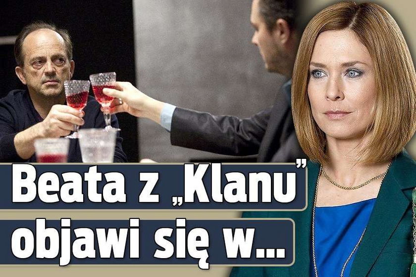 Beata z "Klanu" objawi się w...