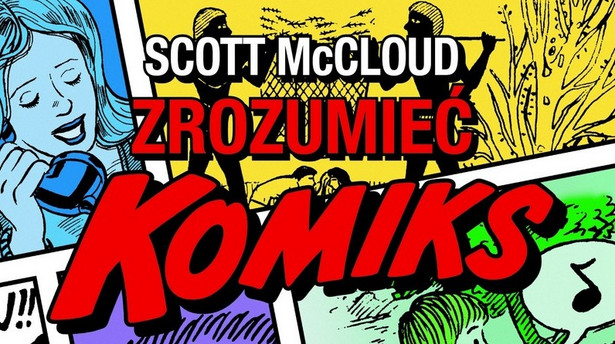 Zrozumieć komiks, Scott McCloud