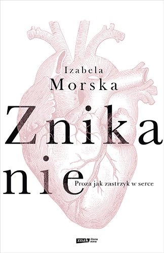 Izabela Morska, "Znikanie"