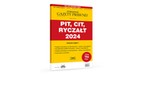 PIT, CIT, Ryczałt 2024