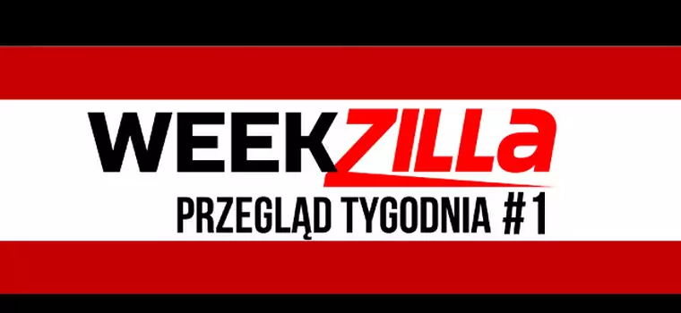 Weekzilla #1