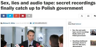 'Washington Post' o dymisjach w Polsce: Seks, kłamstwa i taśmy