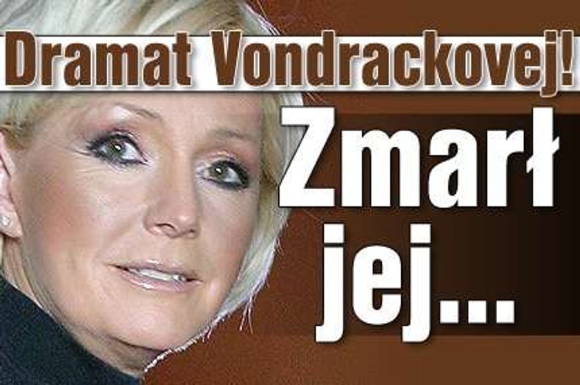 Dramat Vondrackovej! Zmarł jej...