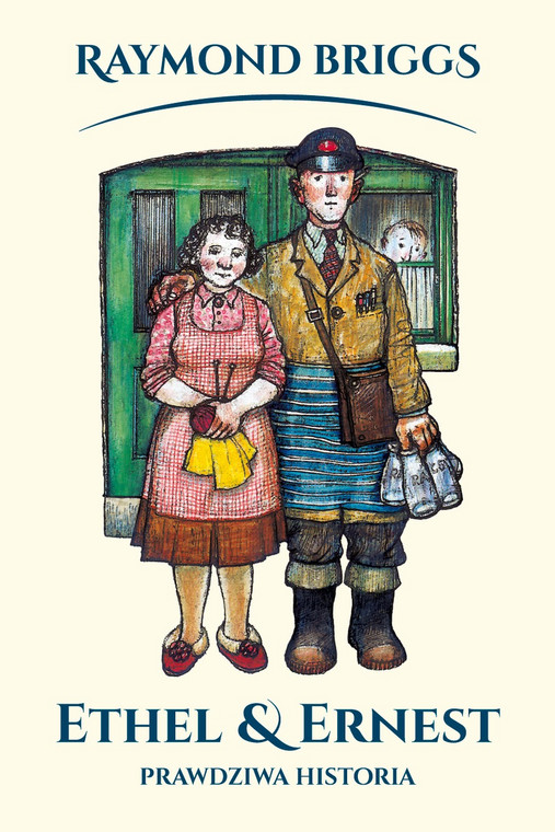 "Ethel i Ernest. Historia prawdziwa" (okładka)