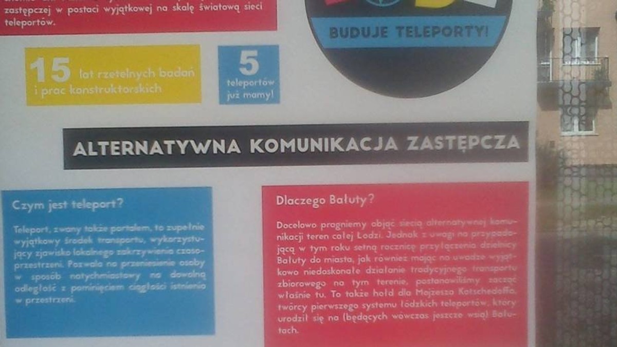 Na bałuckich przystankach pojawiły się nietypowe ogłoszenia, które zachęcają łodzian to skorzystania z... teleportacji. - To nie nasza inicjatywa, ale akcja zwraca uwagę na ważny problem - mówią przedstawiciele MPK.