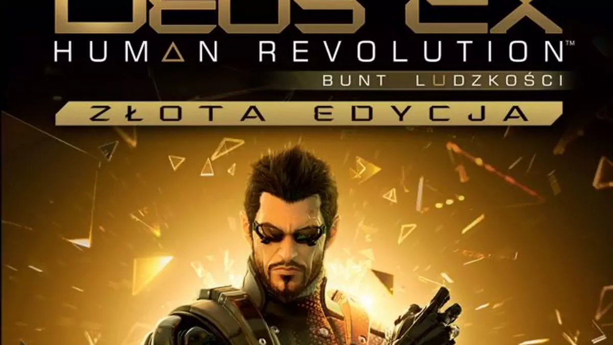 Złota Edycja nowego Deus Ex ukaże się wpierw u nas