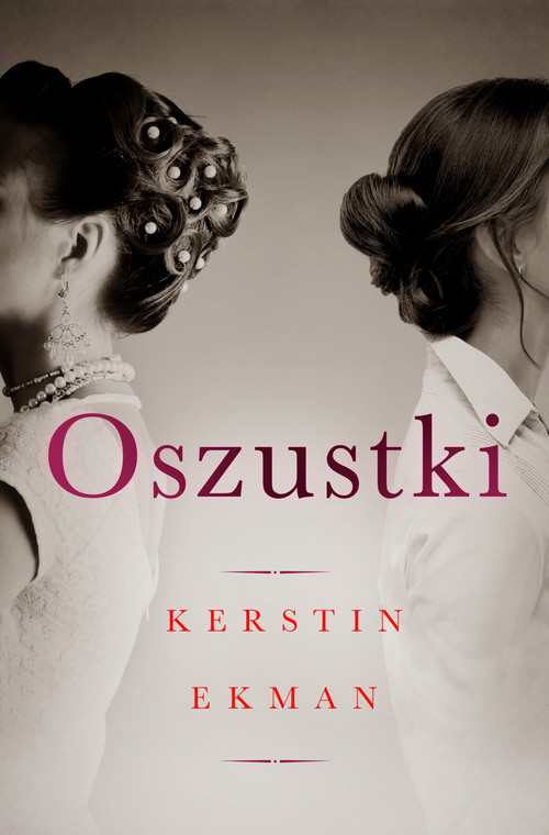 "Oszustki" - Kerstin Ekman