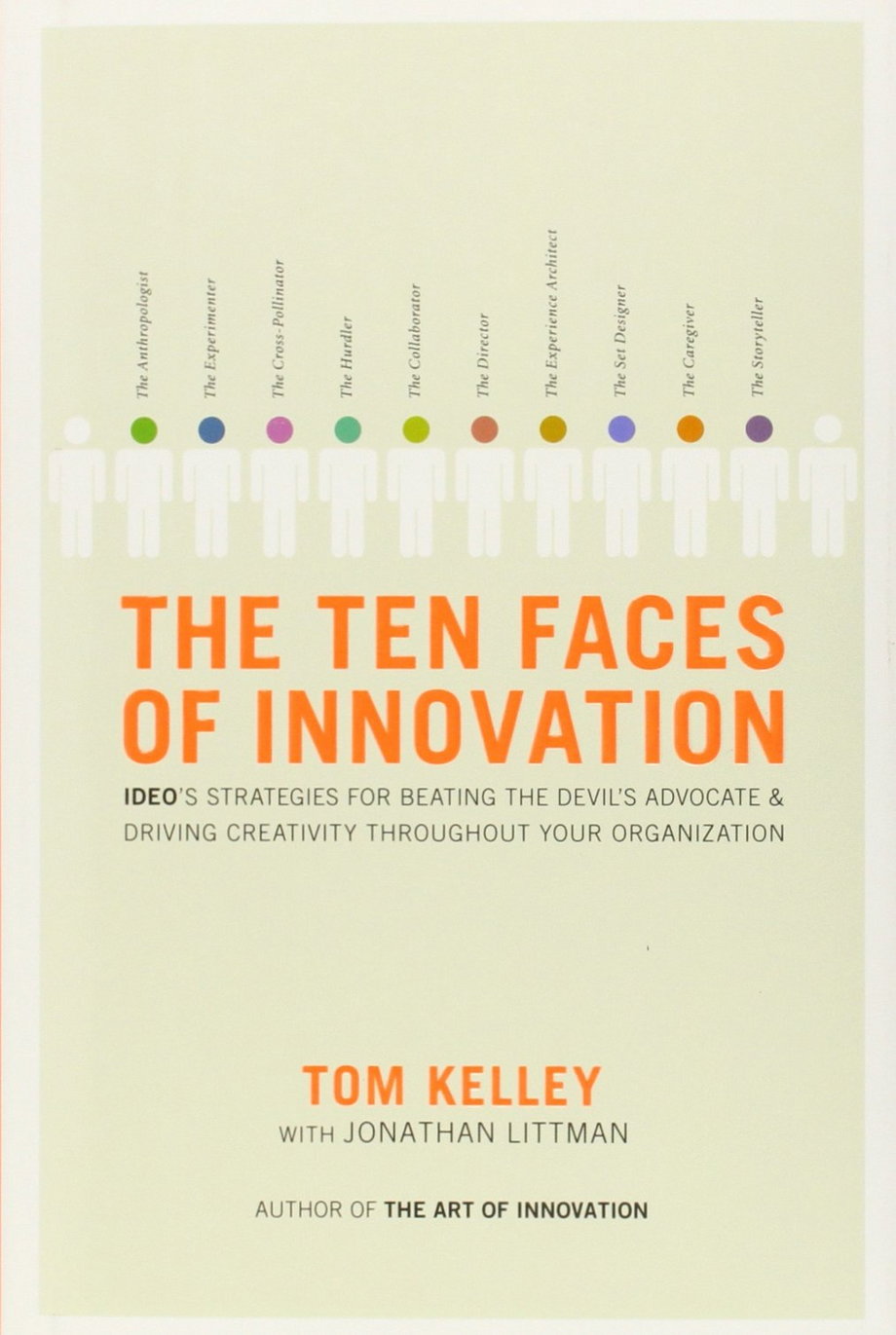 'Ten Faces of Innovation' by Tom Kelley