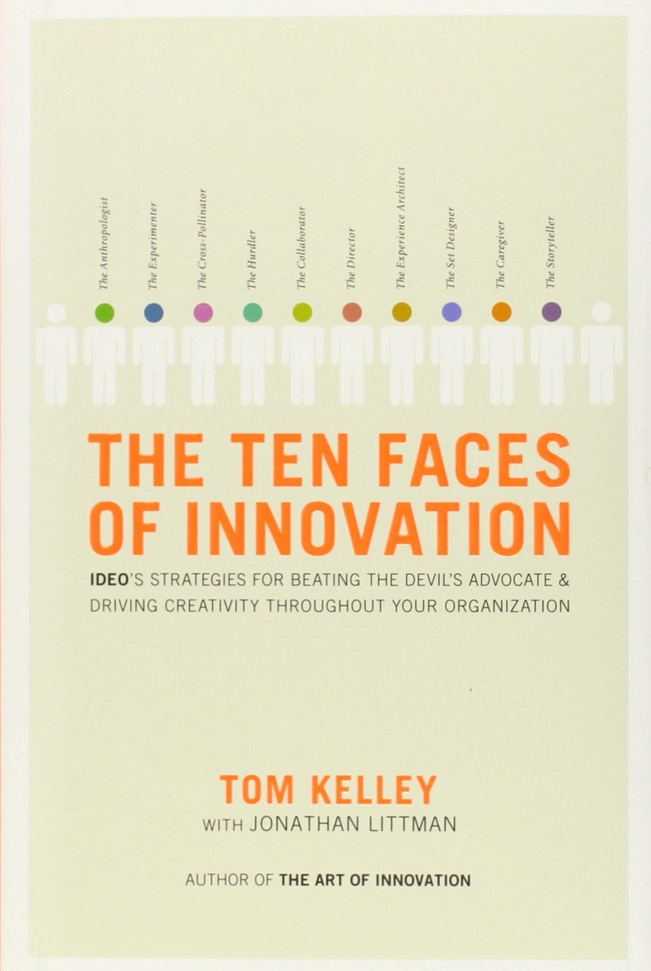 'Ten Faces of Innovation' by Tom Kelley