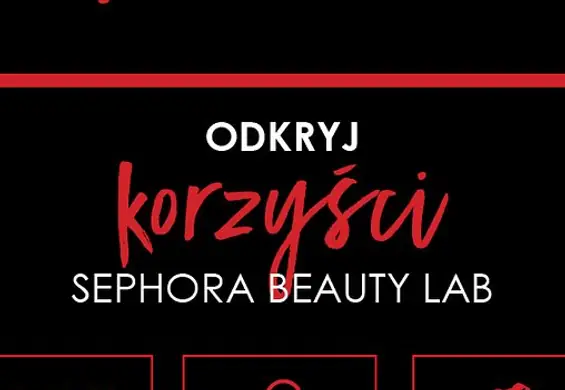 Piękno w 3 krokach - 10.edycja Sephora Beauty Lab