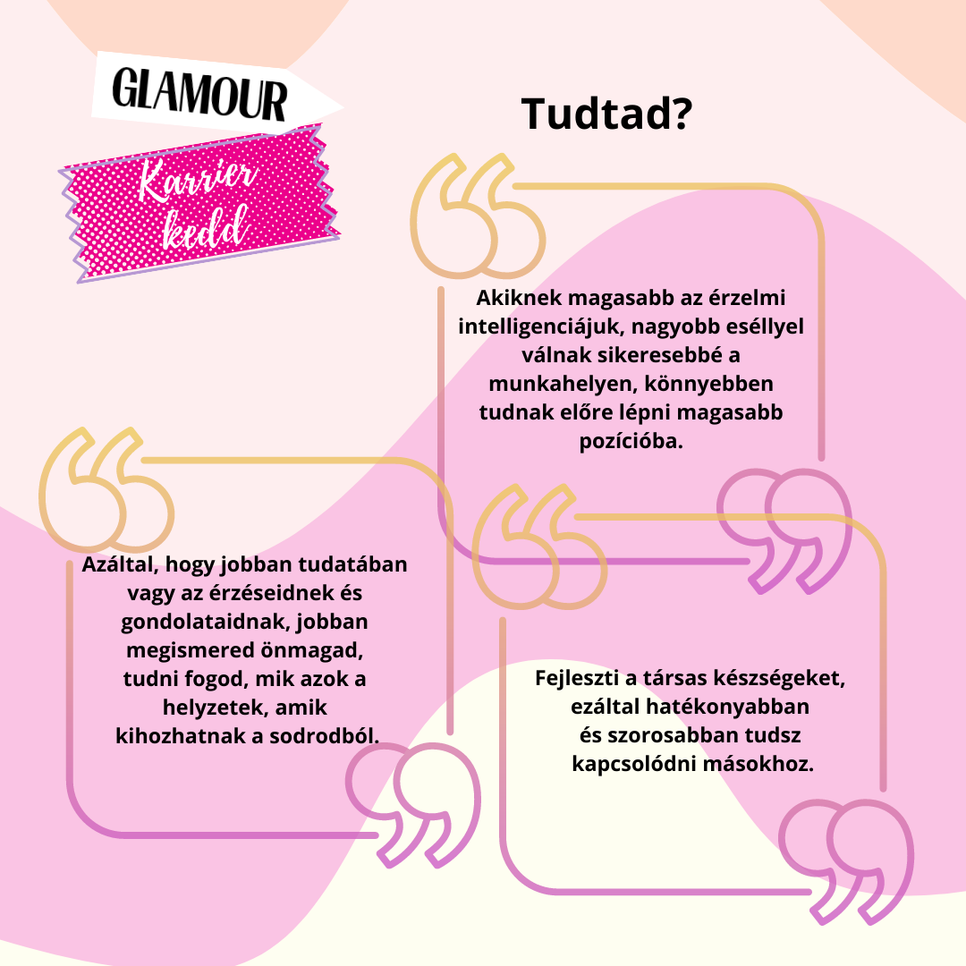 Az érzelmi intelligencia lehet a szakmai előmeneteled kulcsa, és még csak nem is tudsz róla, mekkora kincs van a kezedben