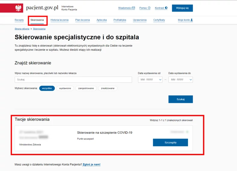  Jeśli e-skierownie zostało wystawione na liście znajdziecie pozycję "Skierowanie na szczepienie COVID-19 (dawka przypominająca)"