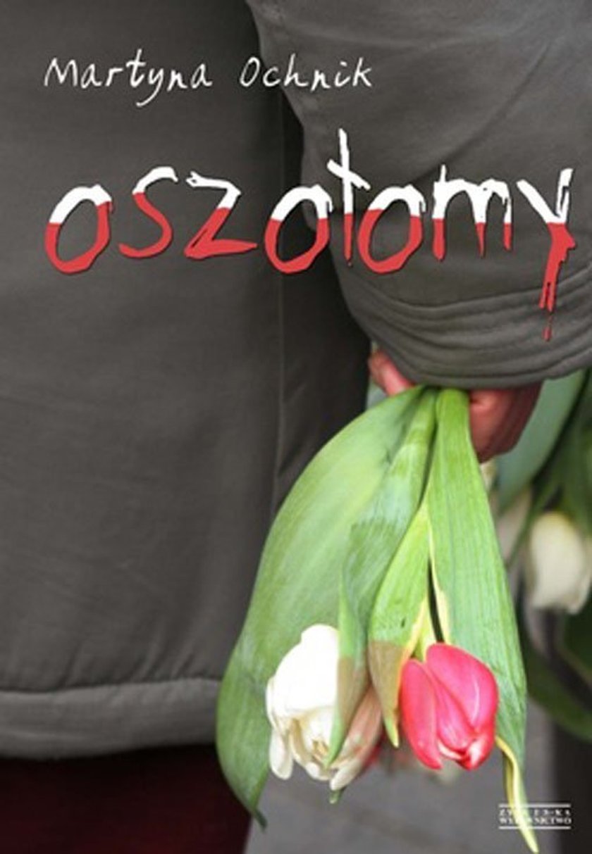 "Oszołomy" - pierwsza powieść o Smoleńsku