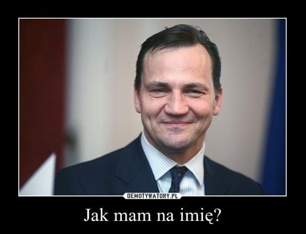 mem z Radosławem Sikorskim