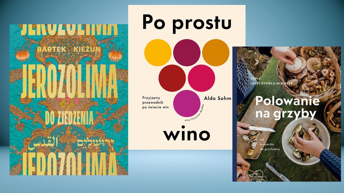 Smakowite opowieści o winie, grzybach i specjałach prosto z Jerozolimy.