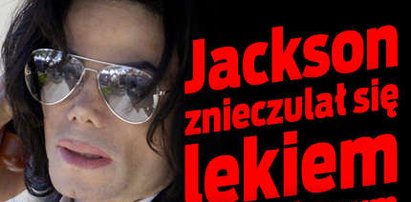 Jackson znieczulał się lekiem chirurgicznym