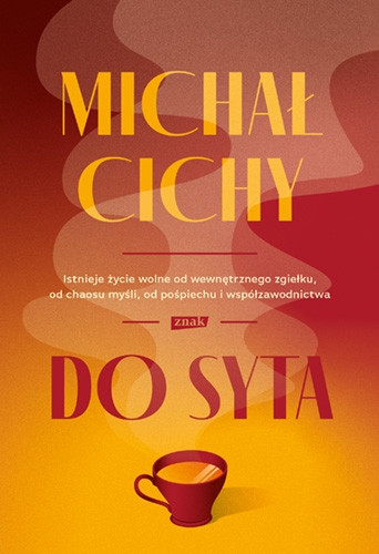 Michał Cichy - "Do syta" (okładka)