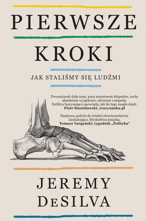 Jeremy DeSilva, "Pierwsze kroki. Jak staliśmy się ludźmi" (okładka)