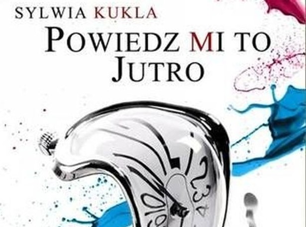 "Powiedz mi to jutro" - lekki romans na letni wieczór