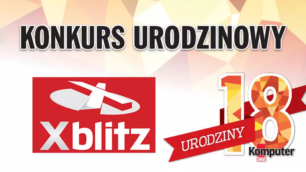 18. urodziny Komputer Świata – znamy zwycięzców konkursu Xblitz i redakcji