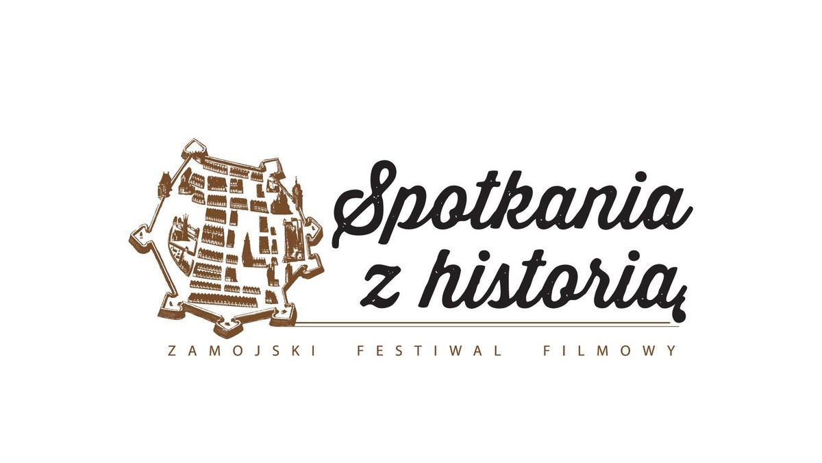 SPOTKANIA Z HISTORIĄ ZAMOŚĆ FESTIWAL 