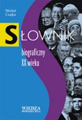 Słownik biograficzny XX wieku