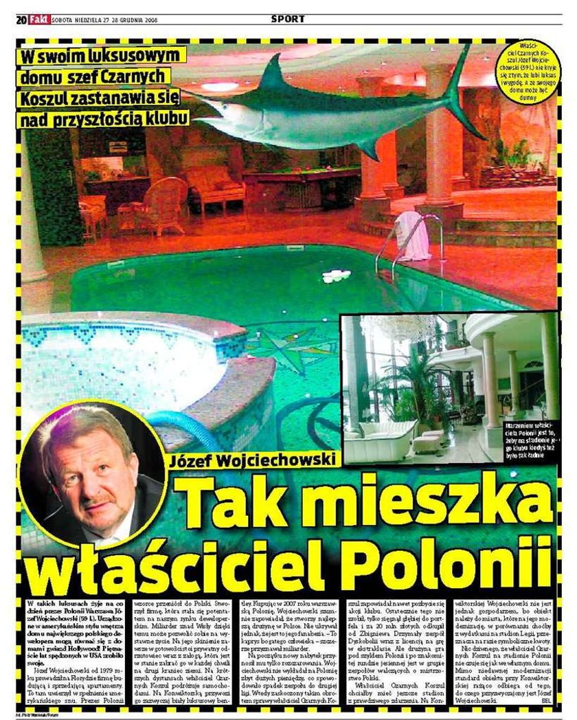 Tak mieszka właściciel Polonii