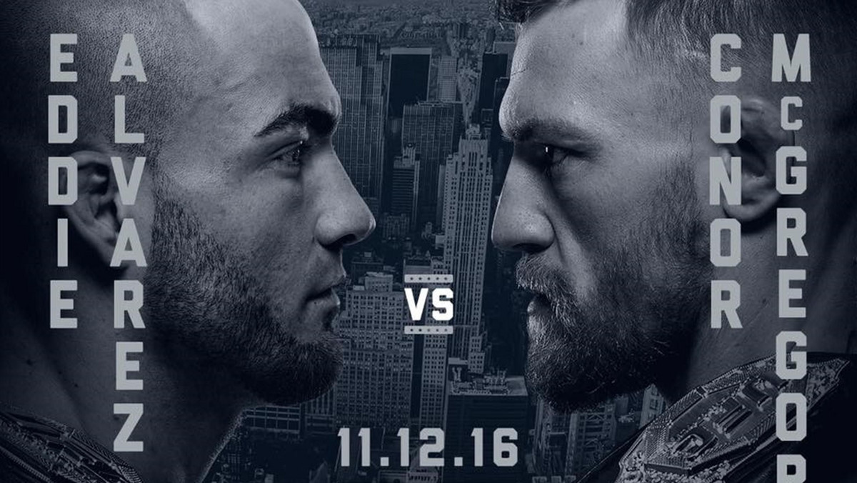 Niespodzianka w rozpisce listopadowej gali UFC 205. Eddie Alvarez będzie walczył o obronę pasa wagi lekkiej, ale zmienił mu się rywal. Organizatorzy stwierdzili, że dużo lepiej sprzeda się jego pojedynek z Conorem McGregorem.