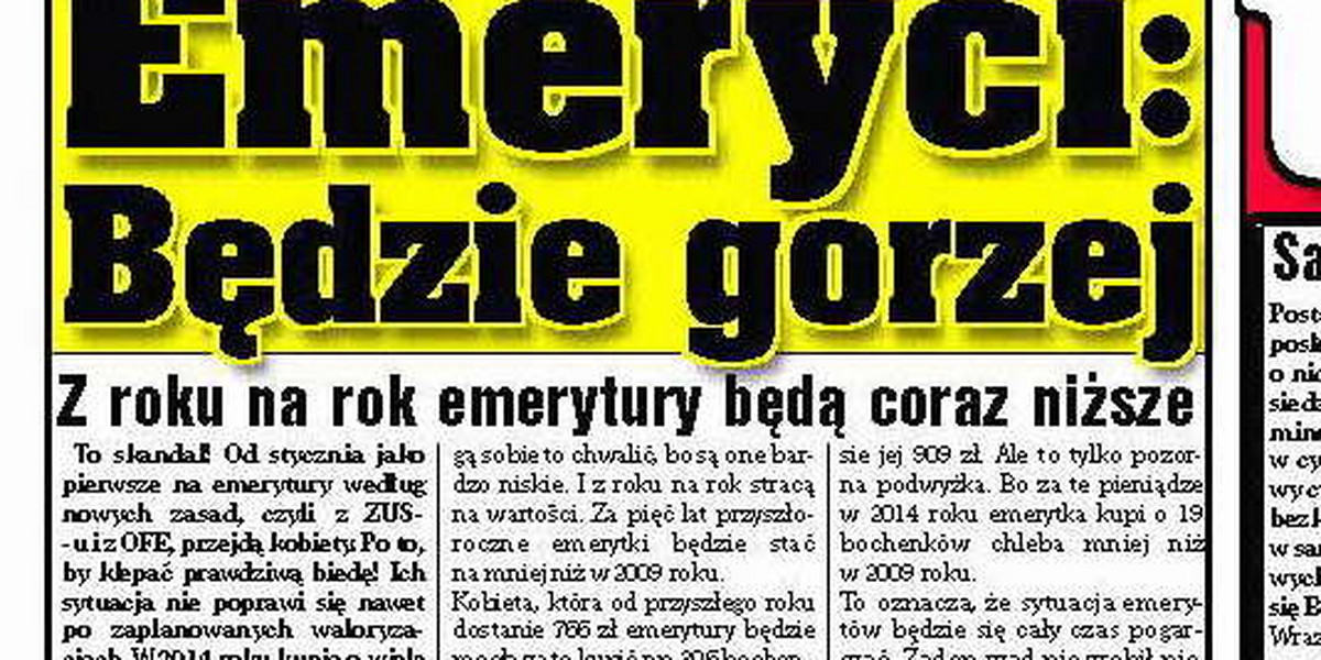 Emeryci: Będzie gorzej