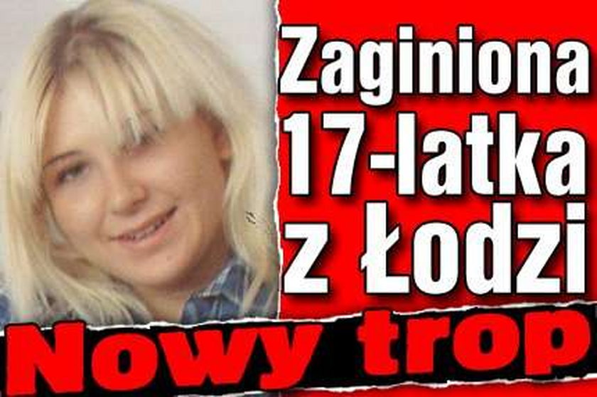 Zaginiona 17-latka z Łodzi. Nowy trop