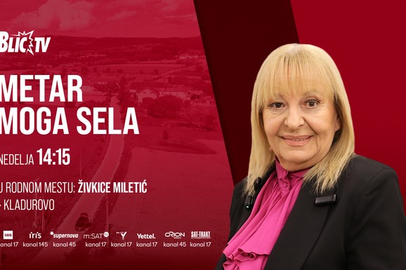 (VIDEO) VLAŠKA MAGIJA, LJUBAV OD POLA VEKA I PORODIČNO IMANJE Ekipa emisije "Metar moga sela" u rodnom mestu Živkice Miletić, nedelja 14.15 h, Blic TV