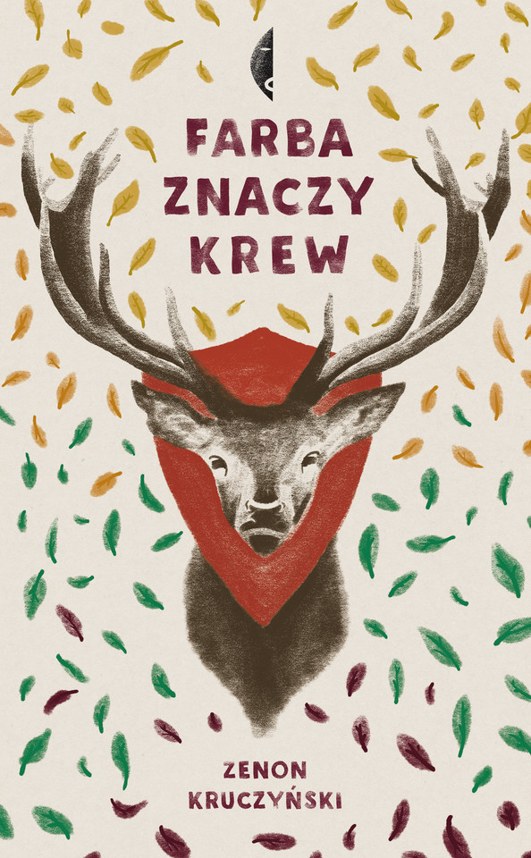 Zenon Kruczyński, "Farba znaczy krew", Wydawnictwo Czarne