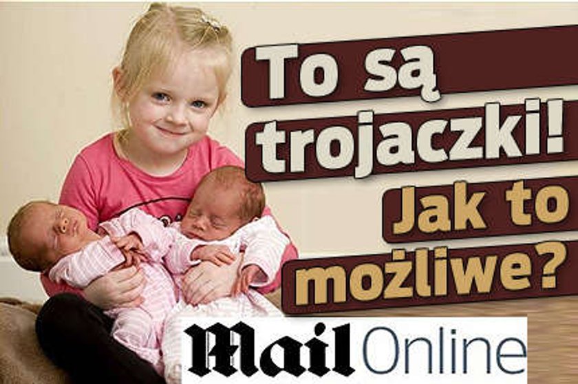 To są trojaczki. Skąd taka różnica?