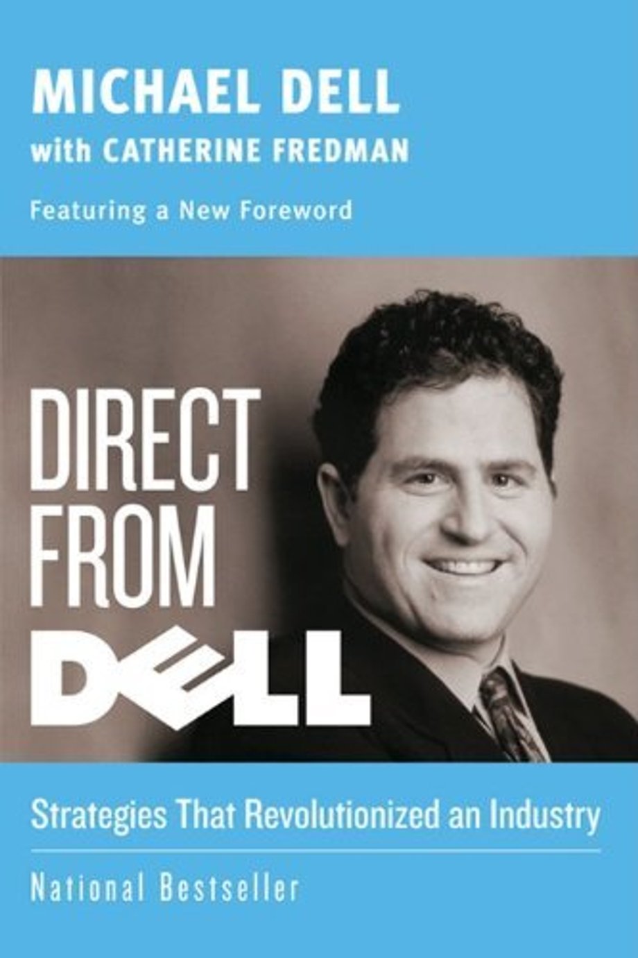 Michael Dell "Direct from Dell"