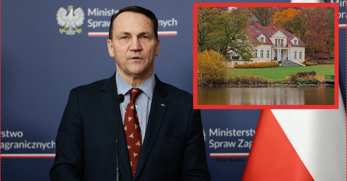 Radosław Sikorski jest krezusem. Dworek z parkiem i stawem to tylko część jego majątku