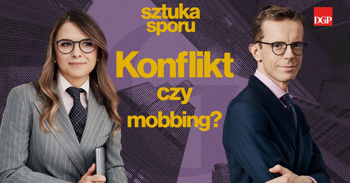 Konflikt czy mobbing? [SZTUKA SPORU]