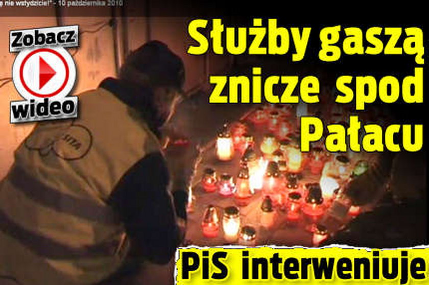 Służby gaszą znicze spod Pałacu. PiS interweniuje. Wideo